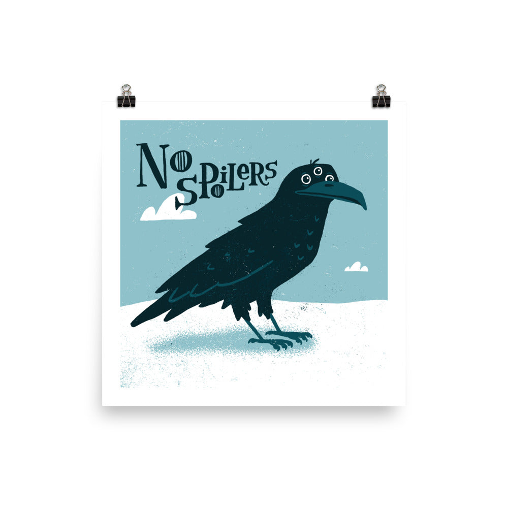 NO SPOILERS PRINT